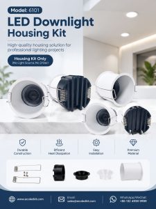 ECOLEDKIT 6101 recessed round LED downlight housing kit poster — 9W to 25W, 62mm to 115mm face, 55mm to 105mm cutout, 78mm to 93mm height, die-cast aluminium heat sink, beam angle options 24°, 36°, 50°, 55°