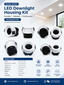 ECOLEDKIT 6103A recessed round LED downlight housing kit poster — 9W to 15W, 62mm to 82mm face, 55mm to 75mm cutout, 66mm to 80mm height, die-cast aluminium heat sink, beam angle options 15°, 24°, 36°